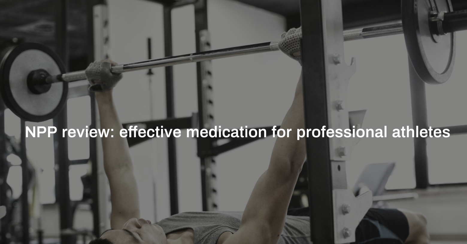 NPP Review Effective Medication for Professional Athletes Home